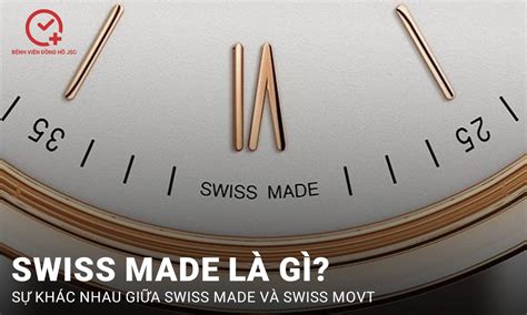 swiss made là gì